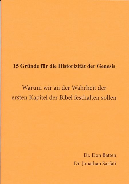 15 Gründe für die Historizität der Genesis